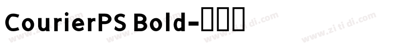 CourierPS Bold字体转换